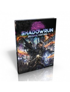 Shadowrun 6 : Dossier de...